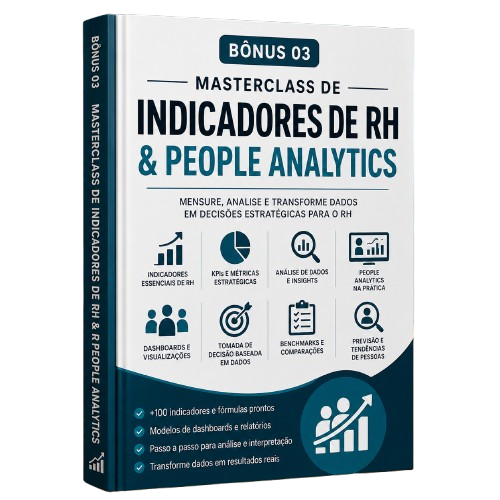 Bônus 03 - Masterclass de Indicadores de RH & People Analytics
